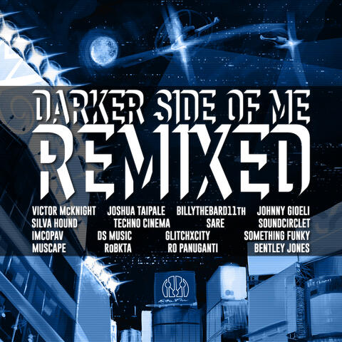Darker Side of Me Remixed - Victor McKnight