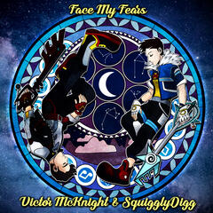 Face My Fears - Victor McKnight & SquigglyDigg